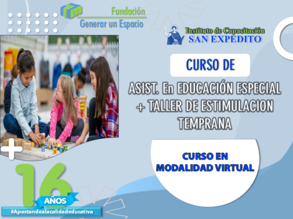 ASIST.EN EDUCACION ESPECIAL + TALLER DE ESTIMULACION TEMPRANA