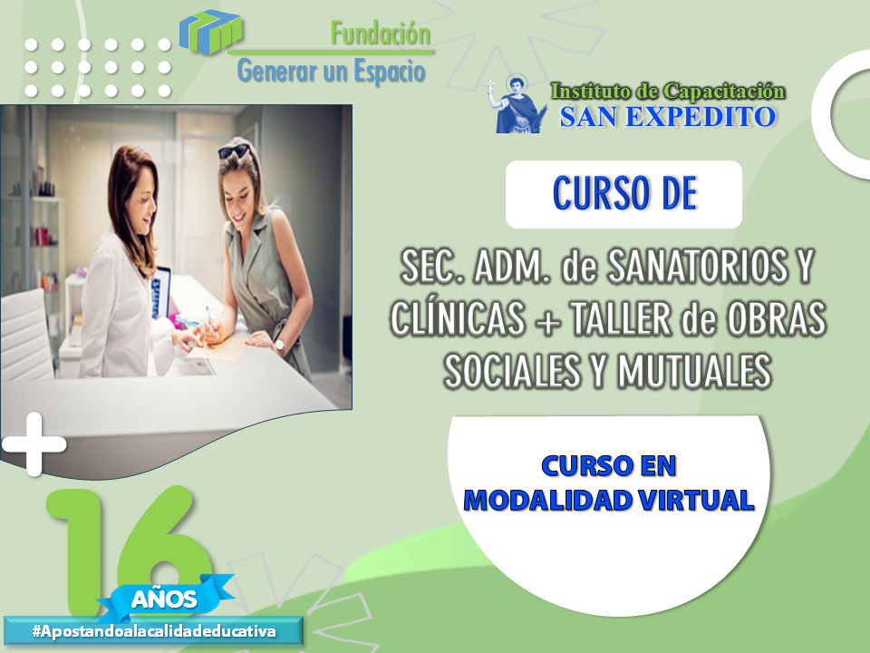 SEC.ADM.EN SANATORIO Y CLINICAS + TALLER DE OBRAS SOCIALES Y MUTUALES